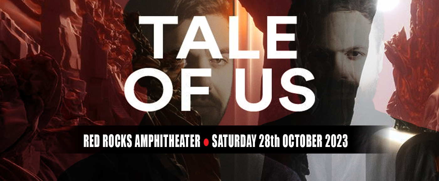 Tale of Us [POSTPONED]