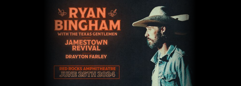 Ryan Bingham at Red Rocks Amphitheatre