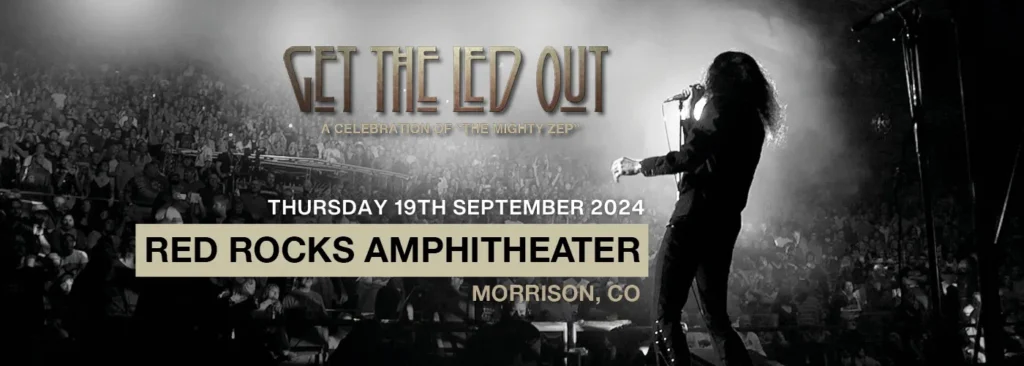 Get The Led Out at Red Rocks Amphitheatre