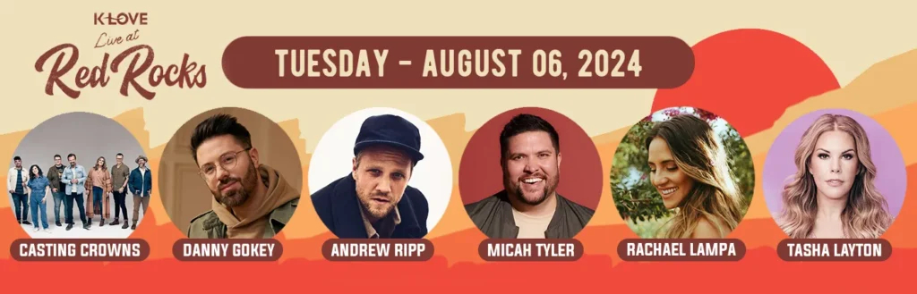 K-Love Live at Red Rocks Amphitheatre
