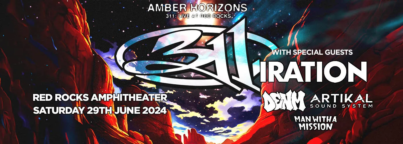 311, Man With A Mission & Artikal Sound System