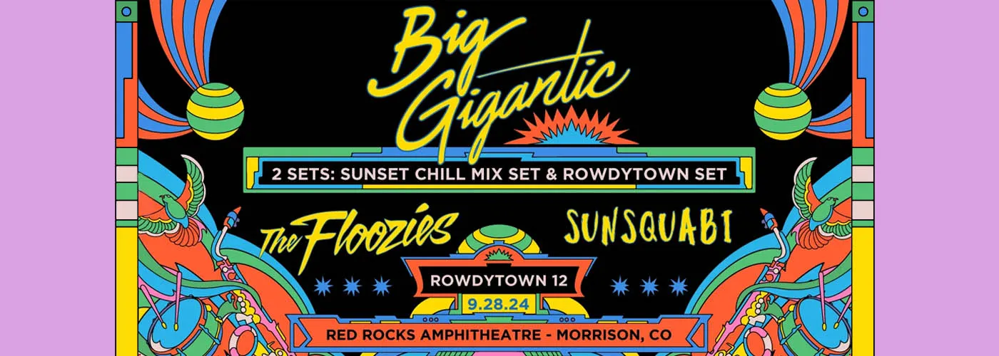 Big Gigantic