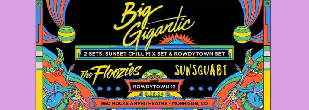 Big Gigantic at Red Rocks Amphitheatre