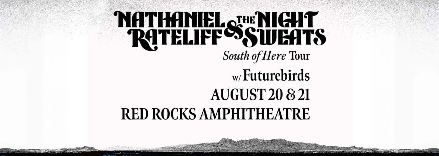 Nathaniel Rateliff and The Night Sweats