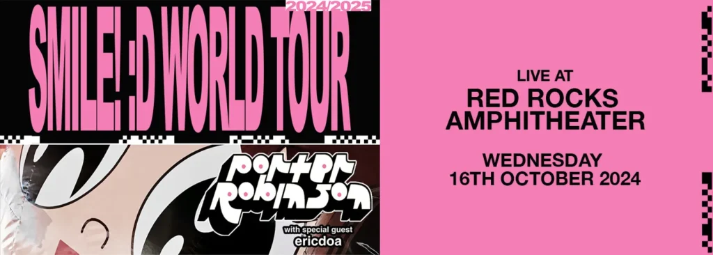 Porter Robinson at Red Rocks Amphitheatre