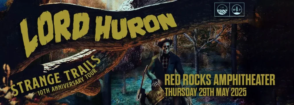 Lord Huron at Red Rocks Amphitheatre