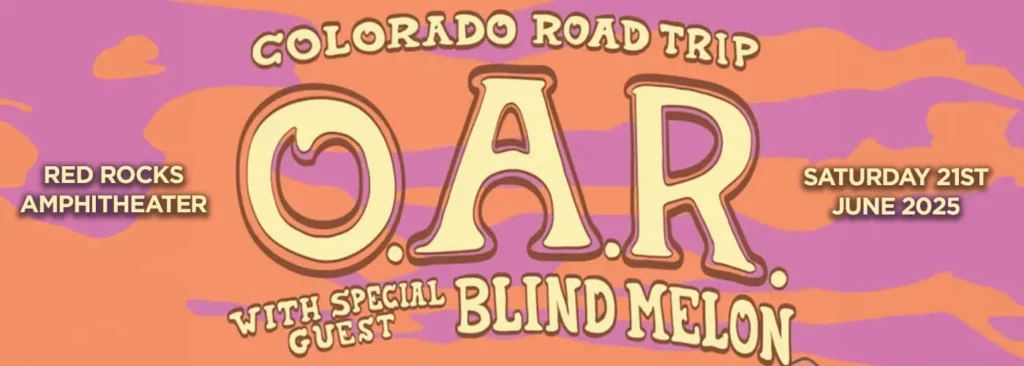 O.A.R. & Blind Melon at Red Rocks Amphitheatre