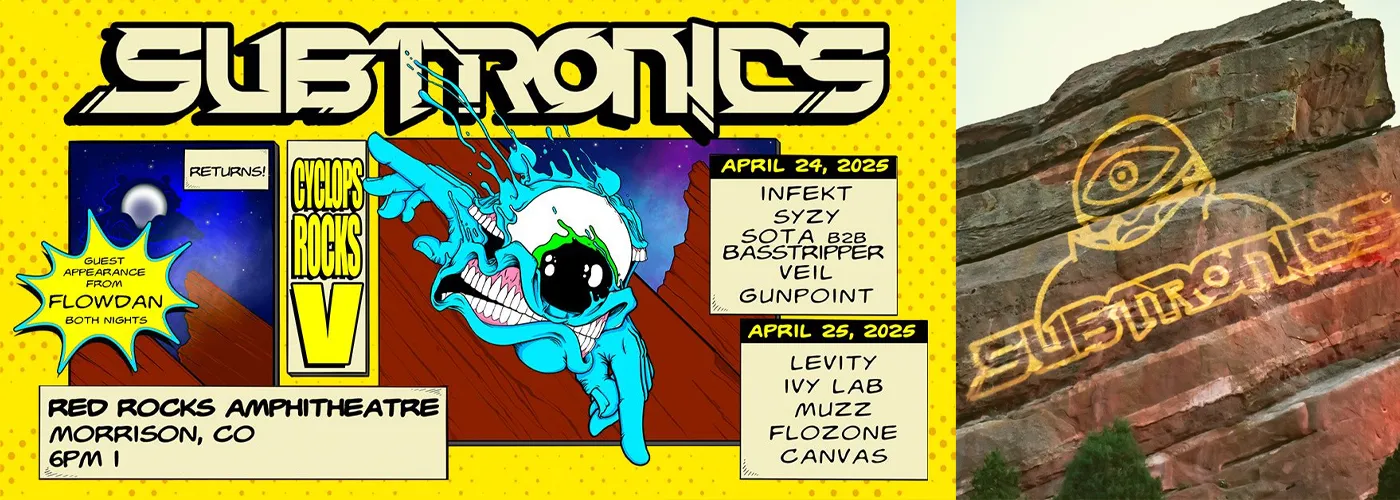 Subtronics – 2 Day Pass