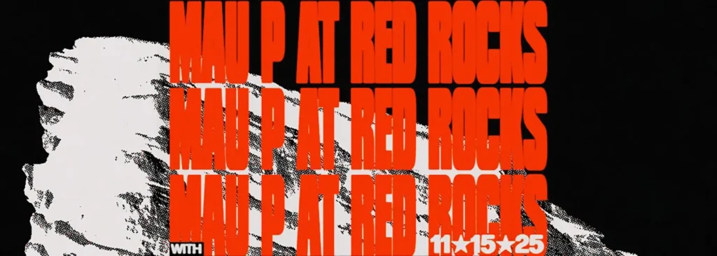 Mau P at Red Rocks Amphitheatre