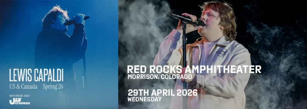 Lewis Capaldi at Red Rocks Amphitheatre