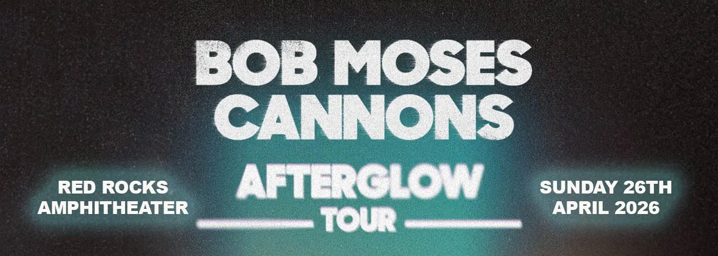 Bob Moses & Cannons