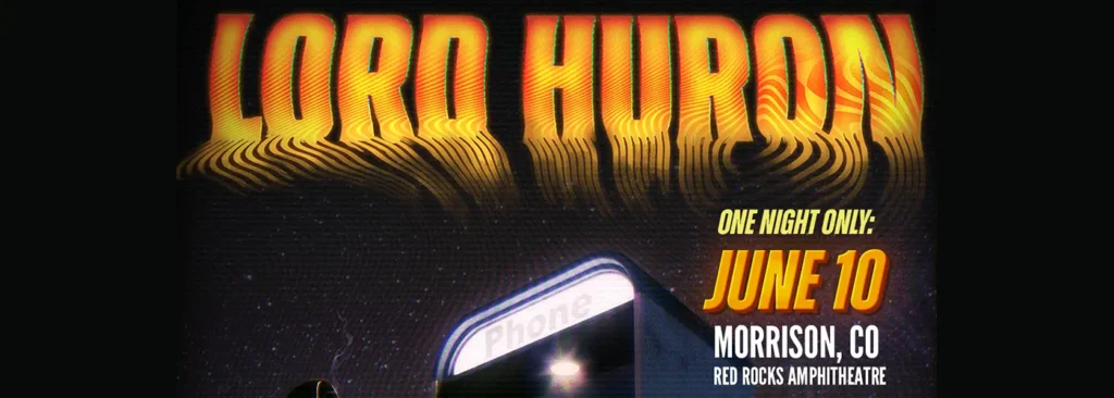 Lord Huron at Red Rocks Amphitheatre