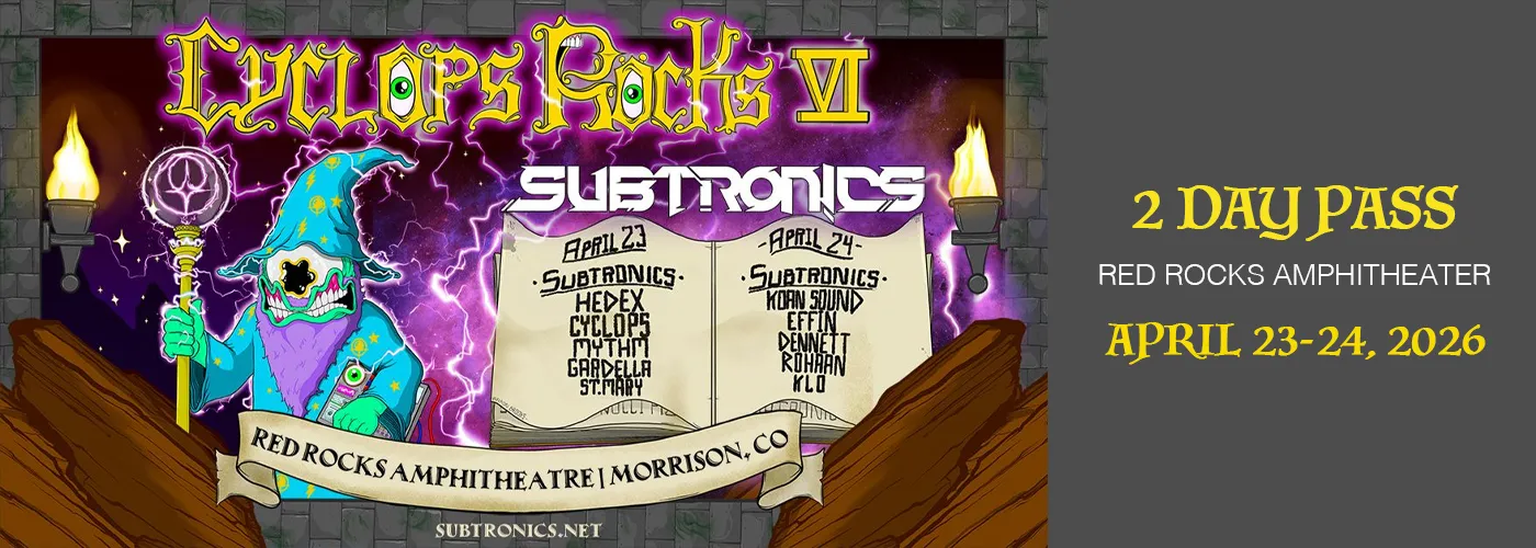 Subtronics – 2 Day Pass