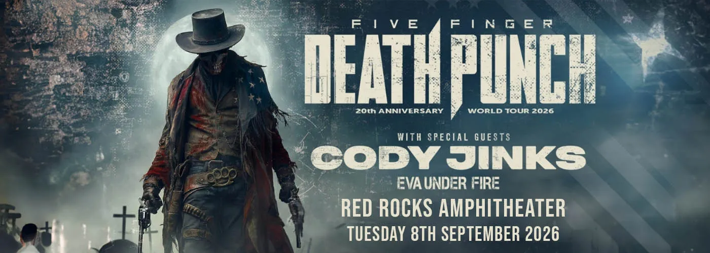 Five Finger Death Punch, Cody Jinks & Eva Under Fire