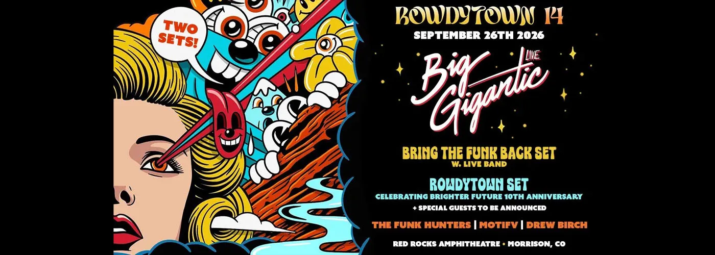 Big Gigantic